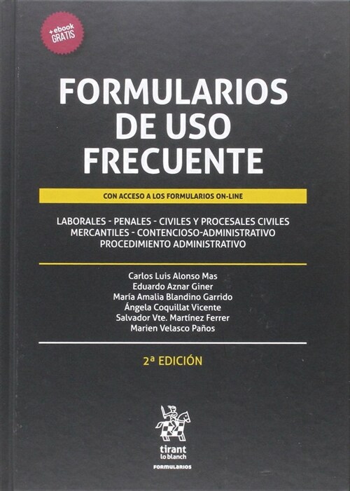 FORMULARIOS DE USO FRECUENTE 2ª EDICION 2016 (Paperback)