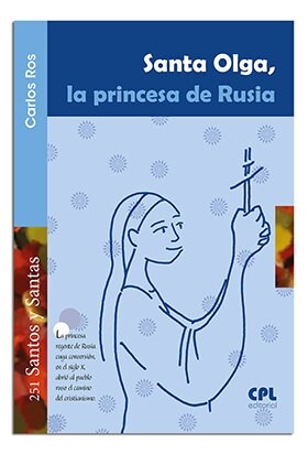 SANTA OLGA LA PRINCESA DE RUSIA (Book)