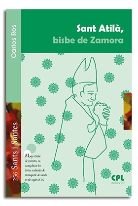 SANT ATILA, BISBE DE ZAMORA (Book)