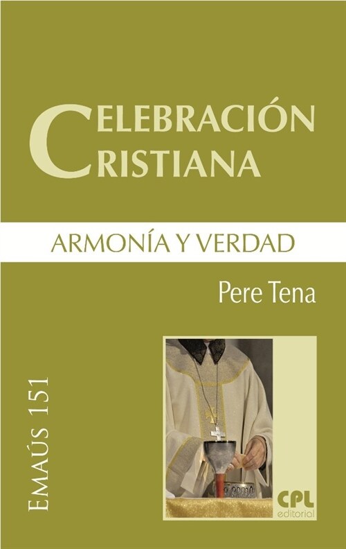 CELEBRACION CRISTIANA, ARMONIA Y VERDAD (Book)