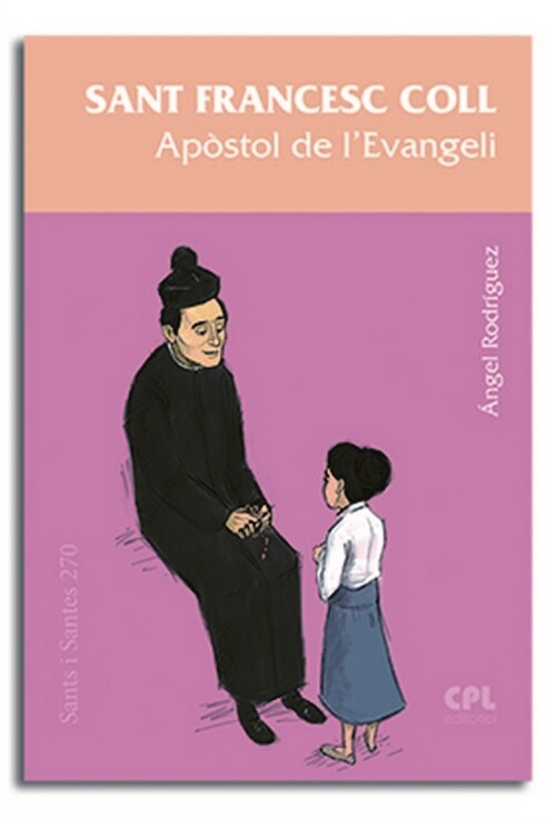 SANT FRANCESC COLL, APOSTOL DE LEVANGELI (Paperback)