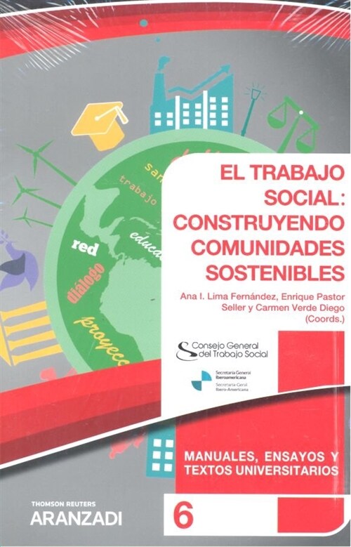 TRABAJO SOCIAL CONSTRUYENDO COMUNIDADES SOSTENIBLES (Paperback)