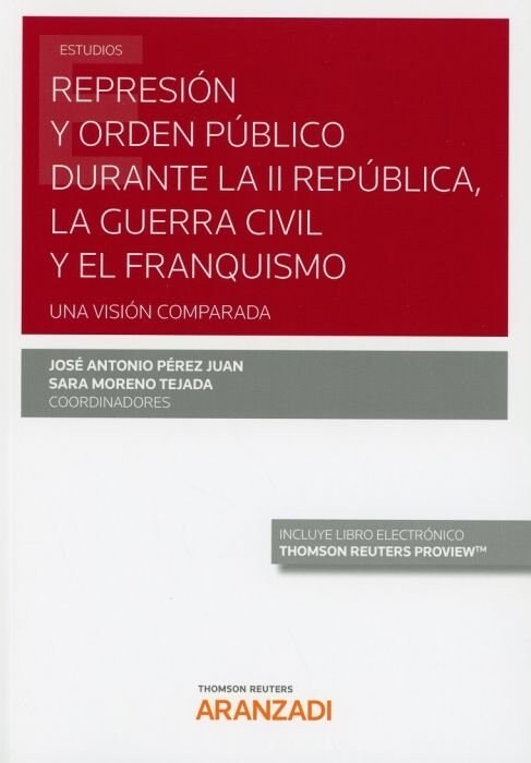 REPRESION Y ORDEN PUBLICO DURANTE II REPUBLICA GUERRA CIVIL (Other Book Format)