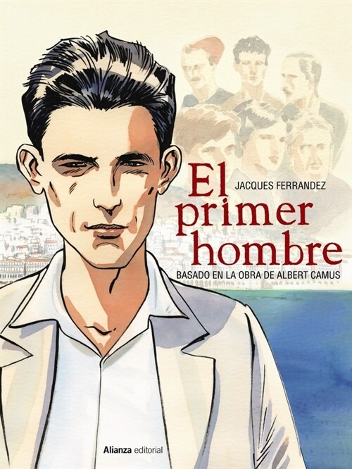 EL PRIMER HOMBRE COMIC (Hardcover)