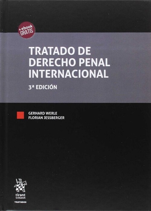 TRATADO DE DERECHO PENAL INTERNACIONAL 3 (Paperback)