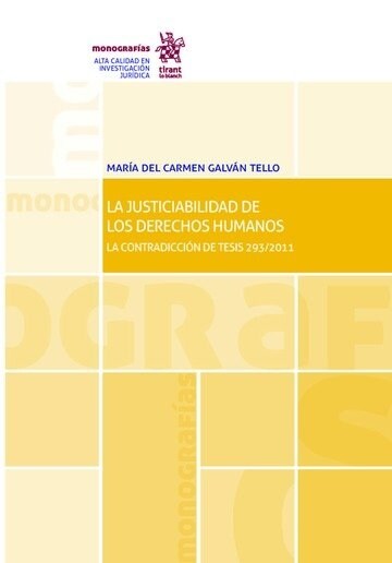 JUSTICIABILIDAD DE LOS DERECHOS HUMANOS. LA CONTRADICCION DE (Paperback)