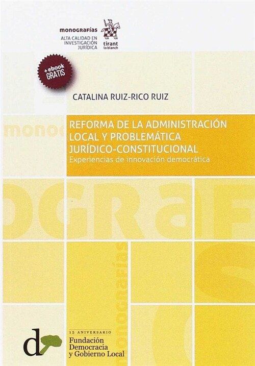 REFORMA DE LA ADMINISTRACION LOCAL Y PROBLEMATICA JURIDICO C (Paperback)