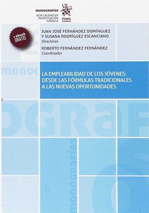 EMPLEABILIDAD DE LOS JOVENES: DESDE LAS FORMULAS TRADICIONAL (Paperback)