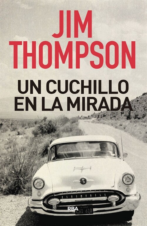 UN CUCHILLO EN LA MIRADA (Hardcover)