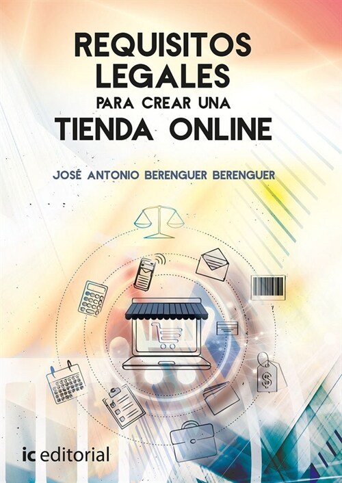 REQUISITOS LEGALES PARA CREAR UNA TIENDA ONLINE (Book)