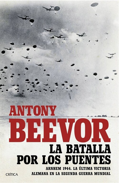 BATALLA POR LOS PUENTES,LA (Hardcover)