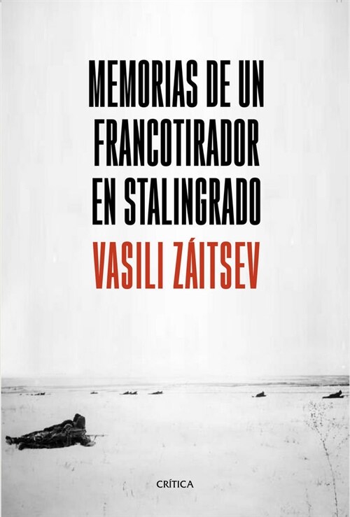 MEMORIAS DE UN FRANCOTIRADOR EN STALINGRADO (Paperback)