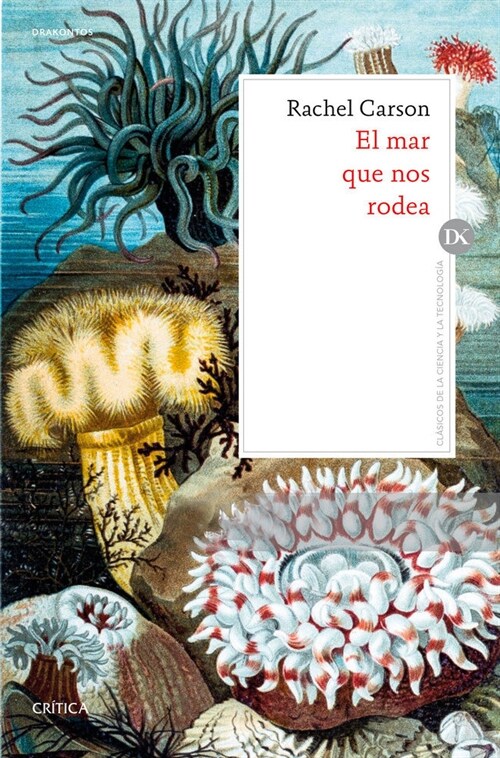 MAR QUE NOS RODEA,EL (Paperback)
