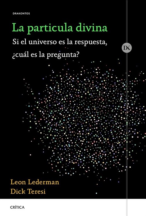 LA PARTICULA DIVINA (Paperback)