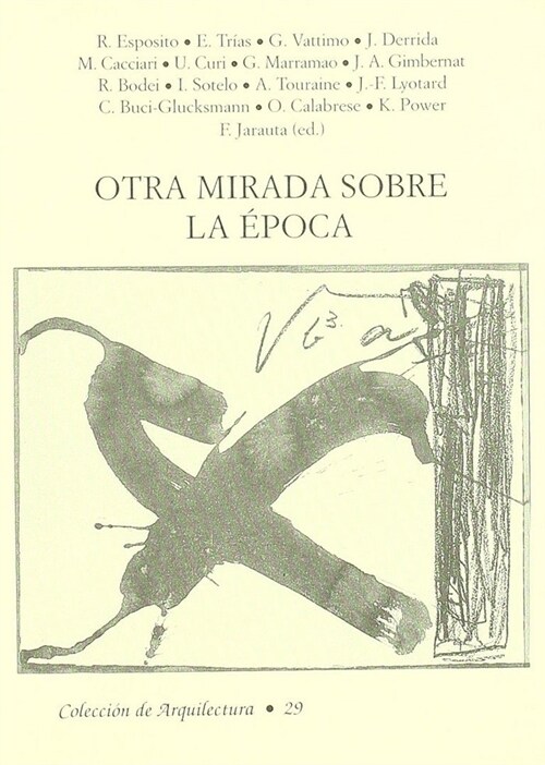 OTRA MIRADA SOBRE LA EPOCA (Book)
