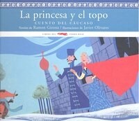 PRINCESA Y EL TOPO,LA (Hardcover)