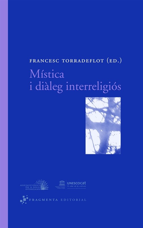 MISTICA I DIALEG INTERRELIGIOS (Book)