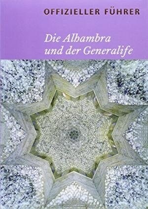 GUIA DE LA ALHAMBRA Y EL GENERALIFE ALEMAN (Book)