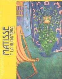 MATISSE Y LA ALHAMBRA 1910-2010 (Other Book Format)