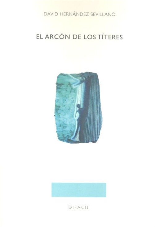 ARCON DE LOS TITERES (Book)