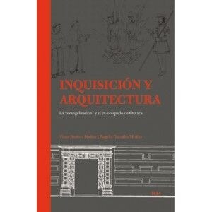 INQUISICION Y ARQUITECTURA (Book)