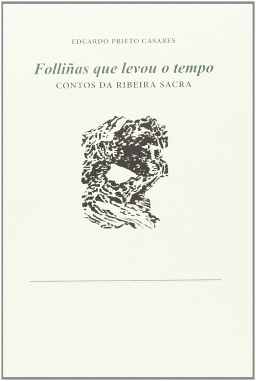 FOLLINAS QUE LEVOU O TEMPO (Book)