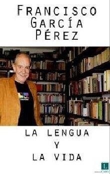 LENGUA Y LA VIDA,LA (Book)