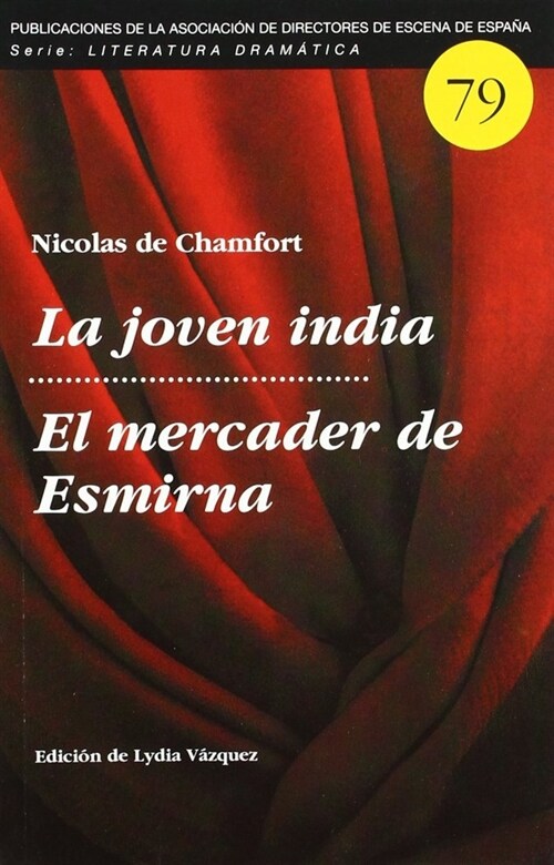 JOVEN INDIA ; EL MERCADER DE ESMIRNA,LA (Book)