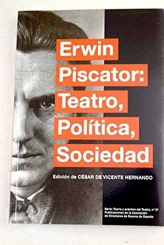 TEATRO, POLITICA, SOCIEDAD (Paperback)