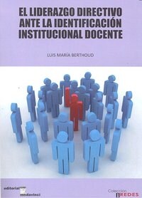 LIDERAZGO DIRECTIVO ANTE IDENTIFICACION INSTITUCIONAL DOCENT (Book)