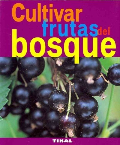 CULTIVAR FRUTAS DEL BOSQUE (Book)