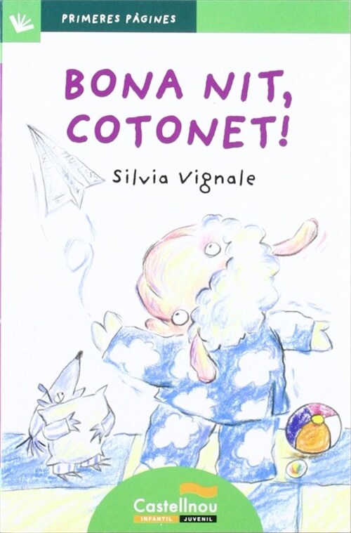 BONA NIT, COTONET! (LLETRA DE PAL) (Paperback)