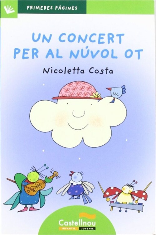 UN CONCERT PER AL NUVOL OT (LLETRA DE PAL) (Paperback)