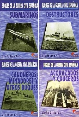 BUQUES DE LA GUERRA CIVIL ESPANOLA (Book)