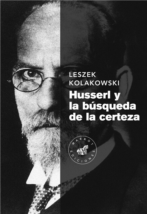 HUSSERL Y LA BUSQUEDA DE LA CERTEZA (Paperback)