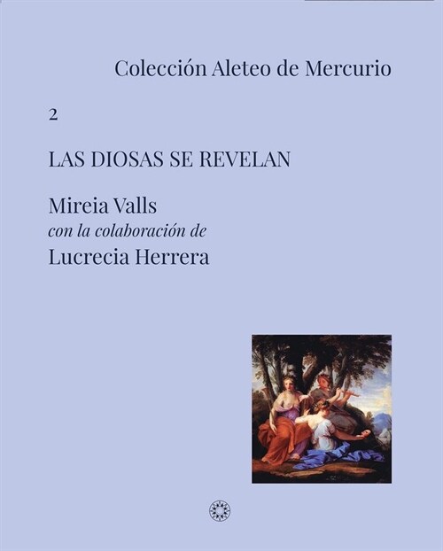 LAS DIOSAS SE REVELAN (Paperback)