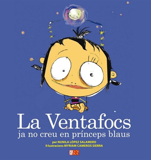 LA VENTAFOCS JA NO CREU EN PRINCEPS BLAUS (Hardcover)