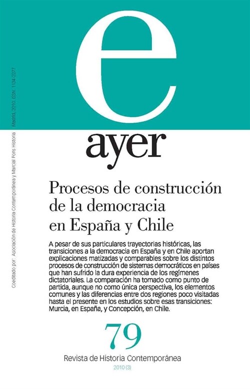 PROCESOS DE CONSTRUCCION DE LA DEMOCRACIA EN ESPANA Y CHILE (Paperback)