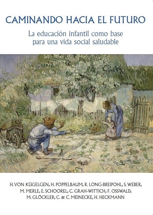 CAMINANDO HACIA EL FUTURO (Paperback)