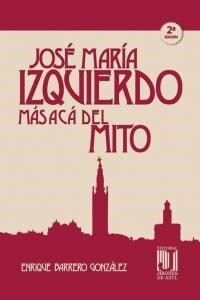 JOSE Mª IZQUIERDO MAS ACA DEL MITO (Book)