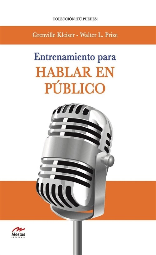 ENTRENAMIENTO PARA HABLAR EN PUBLICO (Paperback)