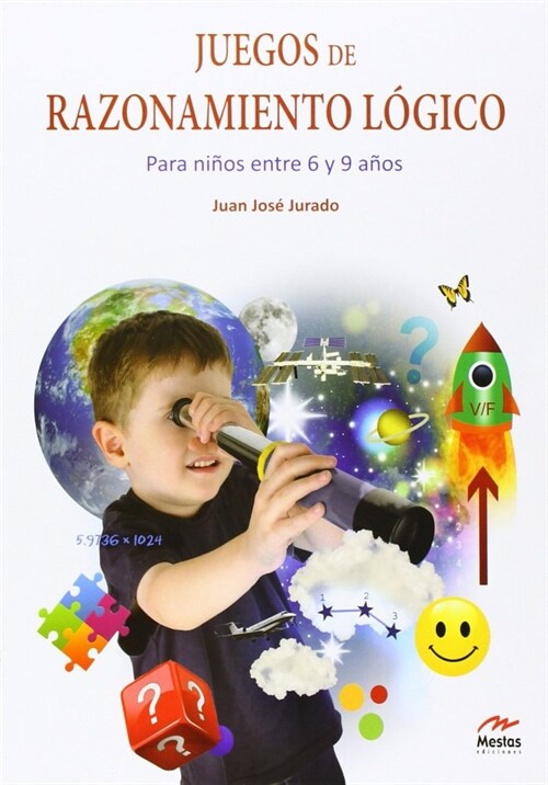 JUEGOS DE RAZONAMIENTO LOGICO I (Book)