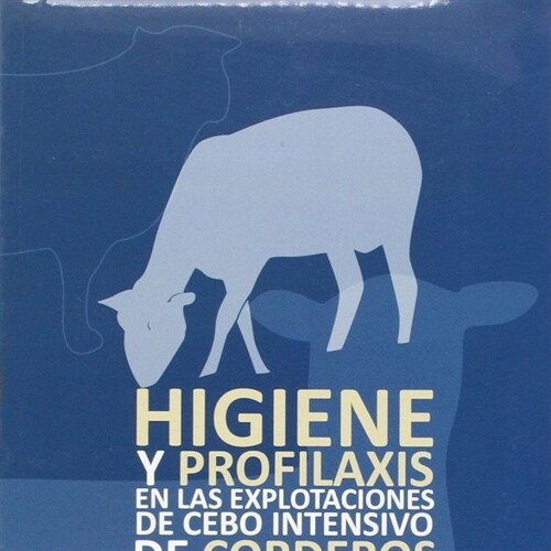 HIGIENE Y PROFILAXIS (Paperback)