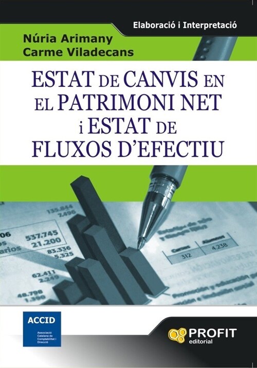 ESTATS DE CANVIS EN EL PATRIMONI NET I ESTAT DE FLUXOS DEFE (Paperback)