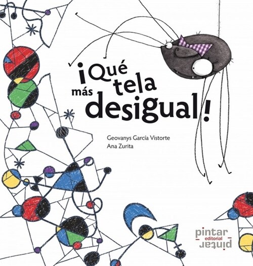 QUE TELA MAS DESIGUAL (Hardcover)