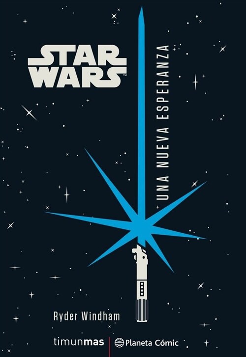 STAR WARS UNA NUEVA ESPERANZA (NOVELA) (Paperback)