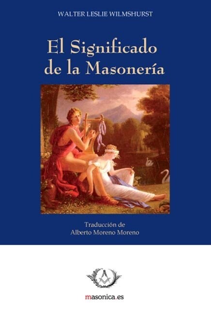 SIGNIFICADO DE LA MASONERIA,EL (Paperback)