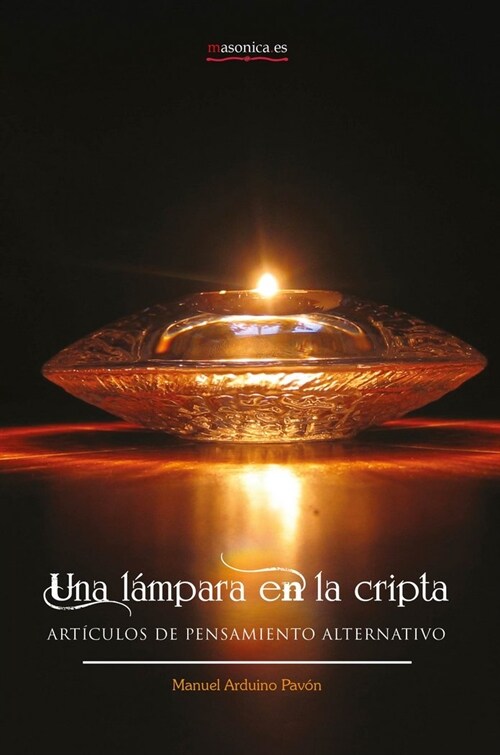 UNA LAMPARA EN LA CRIPTA (Book)