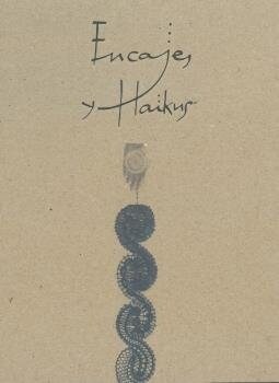 ENCAJES Y HAIKUS (Hardcover)