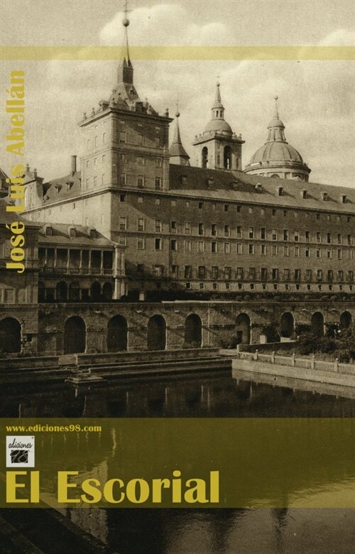 ESCORIAL, EL. ICONOS IMAGENES MITO (Book)